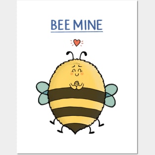 Bee Mine Posters and Art